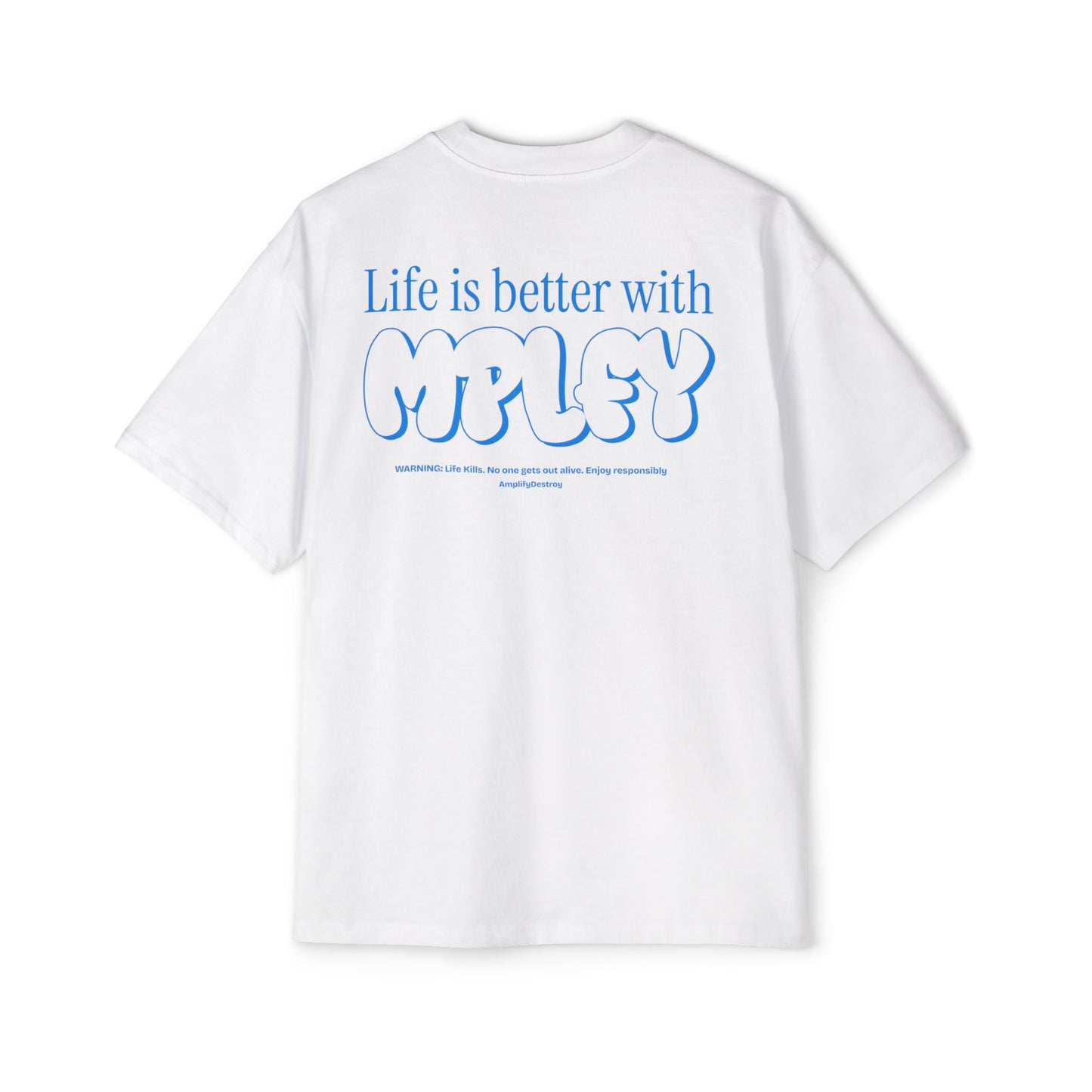 Life is Better Oversized Classic Fit AmplifyDestroy Print Tee Shirt